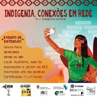 Evento de Extensão Indigenia - conexões em rede